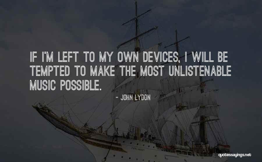 Moldamatic Inc Quotes By John Lydon Moldamatic Inc Quotes By John Lydon