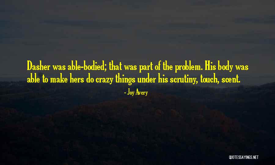 Moldarte Quotes By Joy Avery Moldarte Quotes By Joy Avery