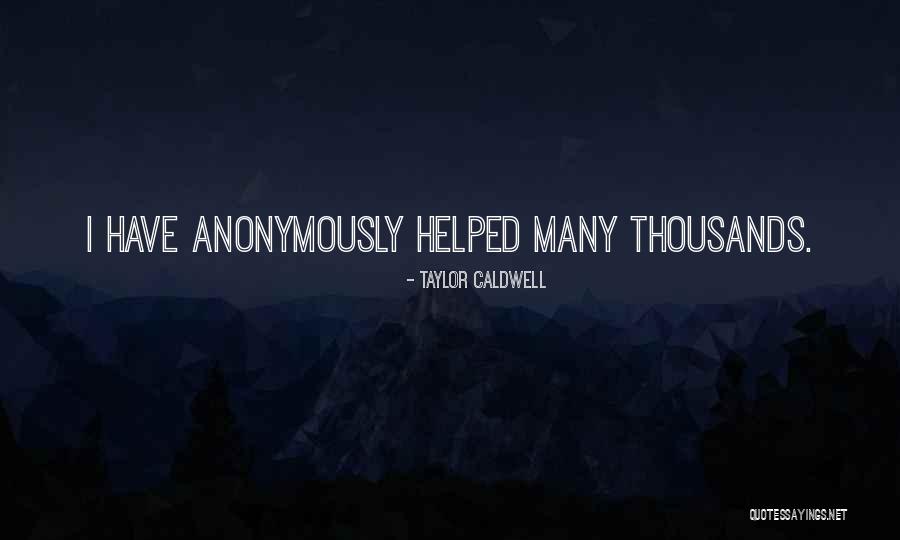 Moldartepovoa Quotes By Taylor Caldwell Moldartepovoa Quotes By Taylor Caldwell