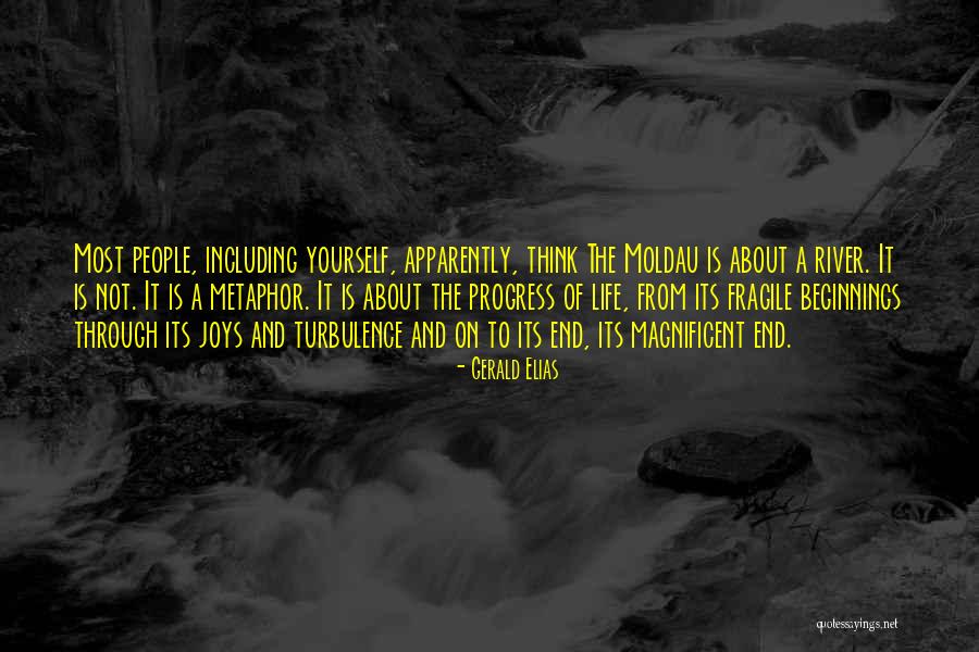 Moldau Quotes By Gerald Elias Moldau Quotes By Gerald Elias
