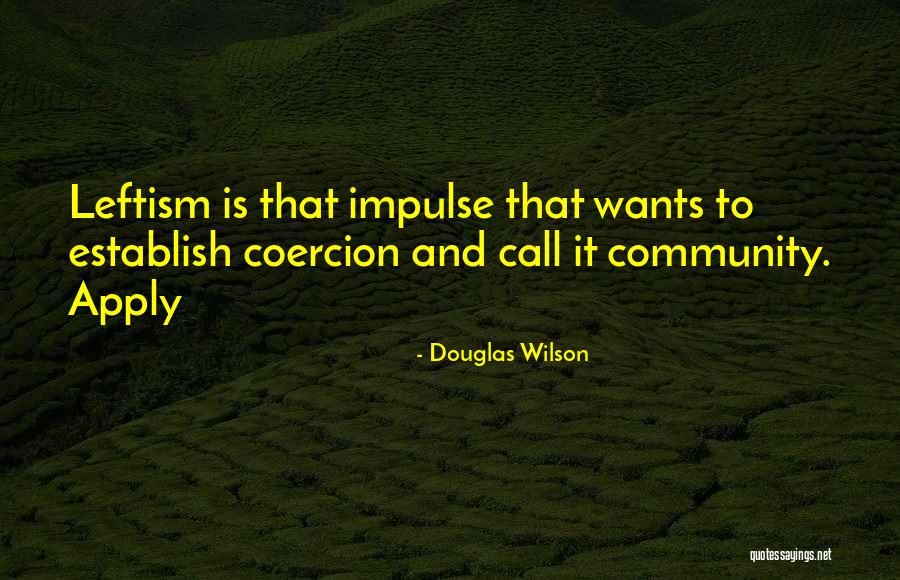 Moldeados A La Quotes By Douglas Wilson Moldeados A La Quotes By Douglas Wilson