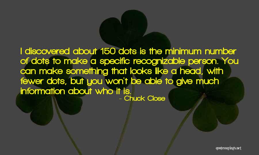Moldear Plastico Quotes By Chuck Close Moldear Plastico Quotes By Chuck Close