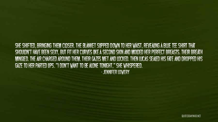 Molded Quotes By Jennifer Lowery