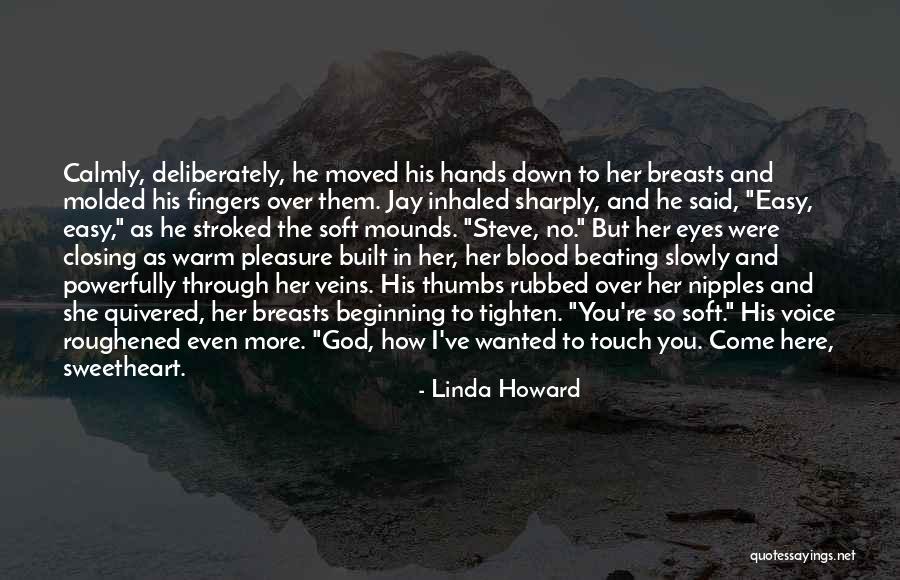 Molded Quotes By Linda Howard