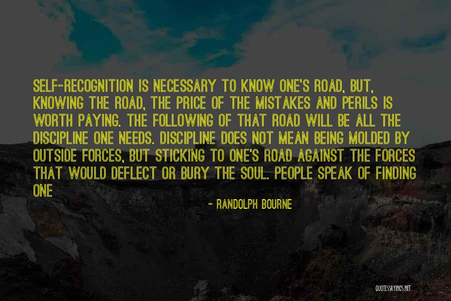 Molded Quotes By Randolph Bourne