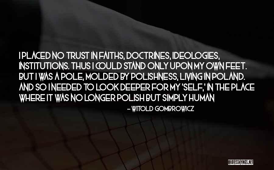 Molded Quotes By Witold Gombrowicz