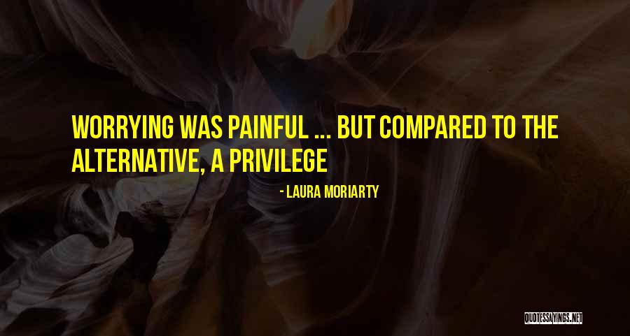 Molders Bornem Quotes By Laura Moriarty Molders Bornem Quotes By Laura Moriarty