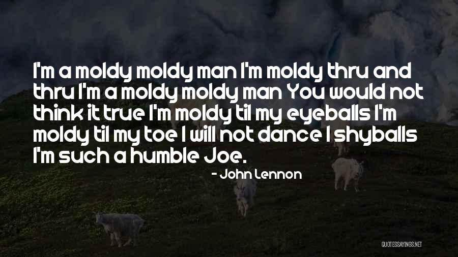 Molders Schoenen Quotes By John Lennon Molders Schoenen Quotes By John Lennon