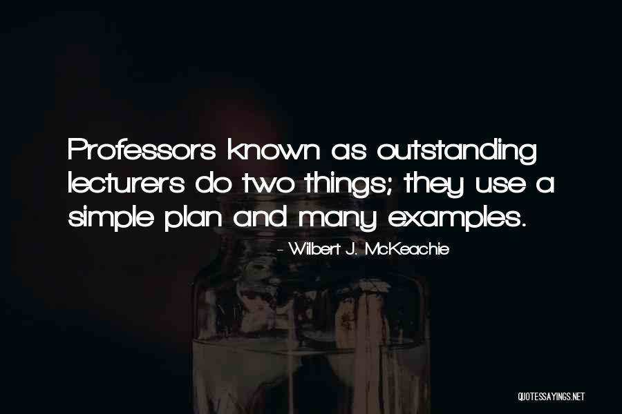 Moldoff Sheldon Quotes By Wilbert J. McKeachie Moldoff Sheldon Quotes By Wilbert J. McKeachie