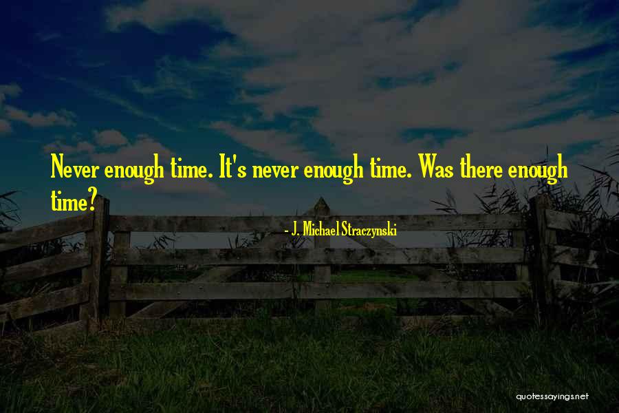Moldoveanu Romania Quotes By J. Michael Straczynski Moldoveanu Romania Quotes By J. Michael Straczynski