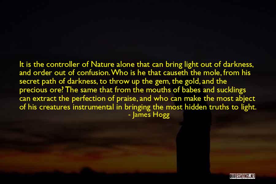 Mole Quotes By James Hogg Mole Quotes By James Hogg