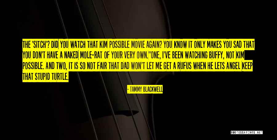 Mole Quotes By Tammy Blackwell Mole Quotes By Tammy Blackwell