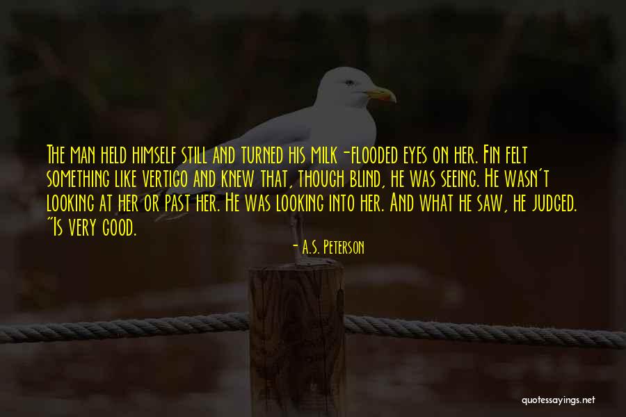 Mole Valley Quotes By A.S. Peterson Mole Valley Quotes By A.S. Peterson