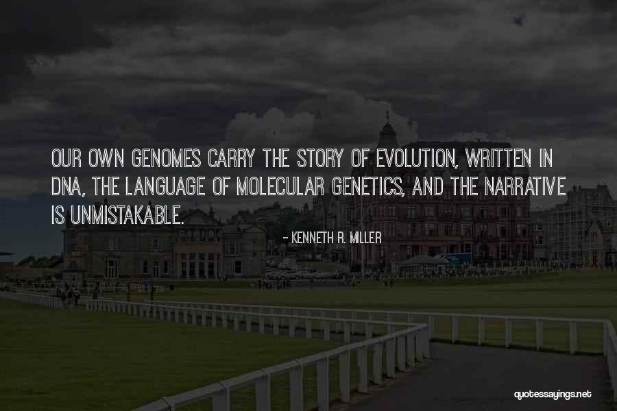 Molecular Genetics Quotes By Kenneth R. Miller Molecular Genetics Quotes By Kenneth R. Miller