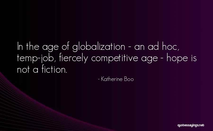 Molecularly Imprinted Quotes By Katherine Boo Molecularly Imprinted Quotes By Katherine Boo