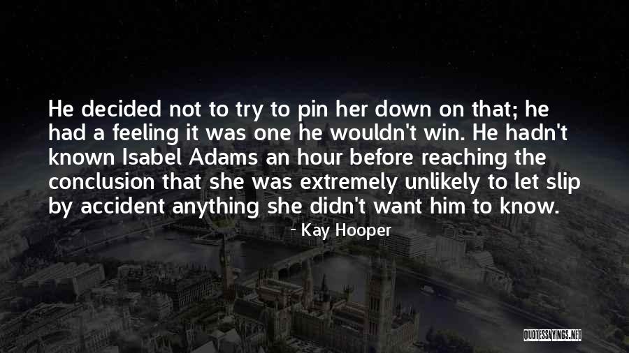 Molecule8 John Quotes By Kay Hooper Molecule8 John Quotes By Kay Hooper