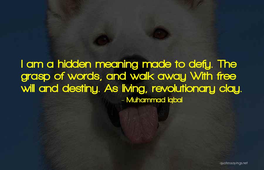 Moledor Quotes By Muhammad Iqbal Moledor Quotes By Muhammad Iqbal