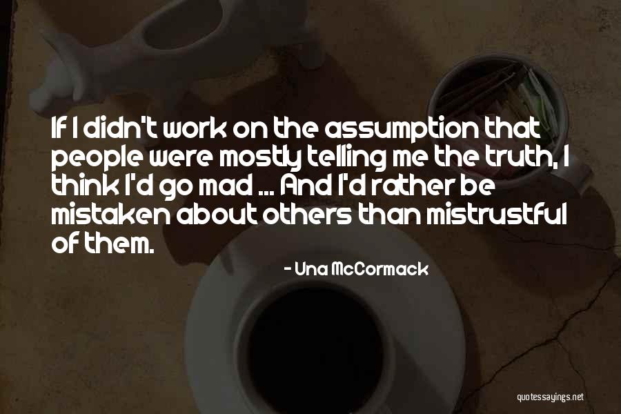 Molefe Zondo Quotes By Una McCormack Molefe Zondo Quotes By Una McCormack