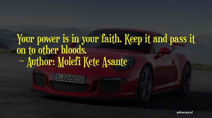 Molefi Asante Quotes By Molefi Kete Asante