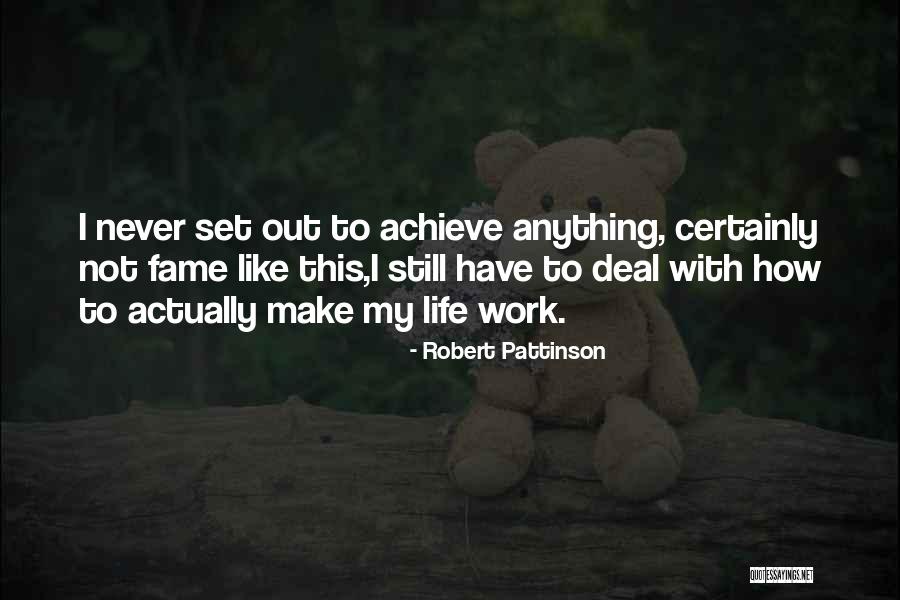 Molehillsmatter Quotes By Robert Pattinson Molehillsmatter Quotes By Robert Pattinson