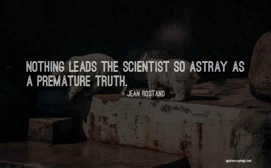 Molenbergnatie Quotes By Jean Rostand Molenbergnatie Quotes By Jean Rostand