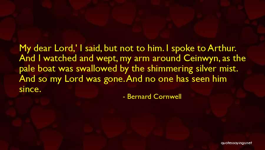 Molenhuis Ertvelde Quotes By Bernard Cornwell