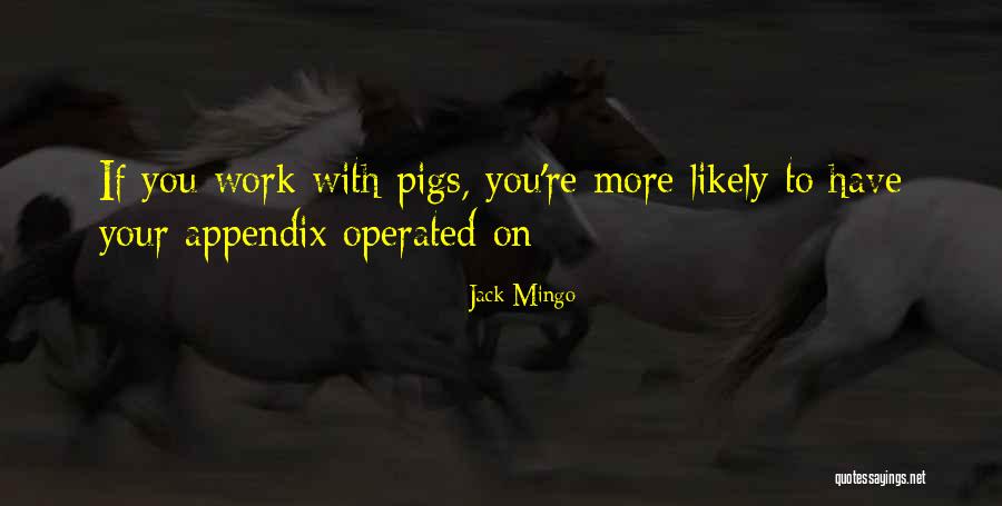 Moleross Quotes By Jack Mingo Moleross Quotes By Jack Mingo