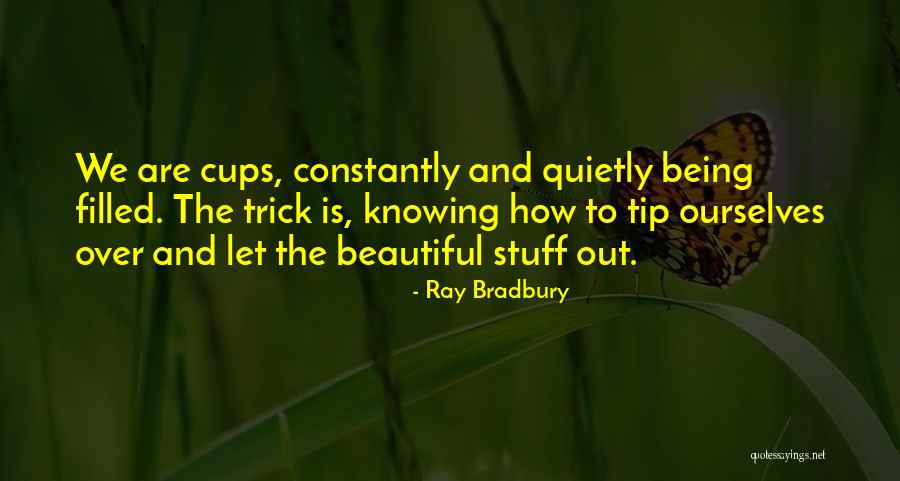 Molerova 12 Quotes By Ray Bradbury Molerova 12 Quotes By Ray Bradbury