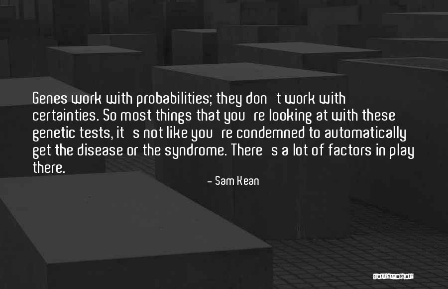 Molesey Veterinary Quotes By Sam Kean Molesey Veterinary Quotes By Sam Kean