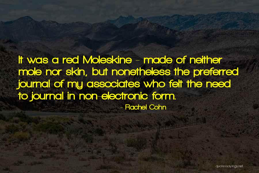 Moleskine Quotes By Rachel Cohn