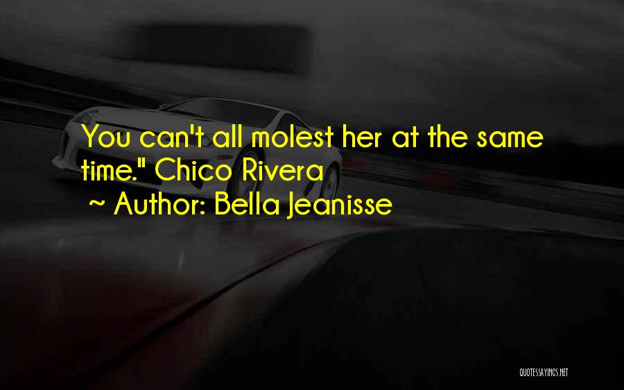 Molest Quotes By Bella Jeanisse