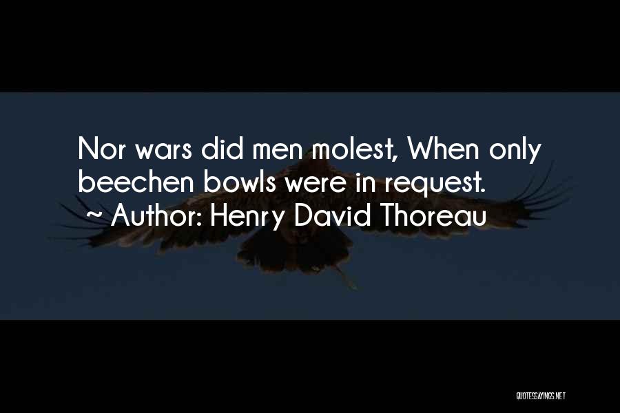Molest Quotes By Henry David Thoreau