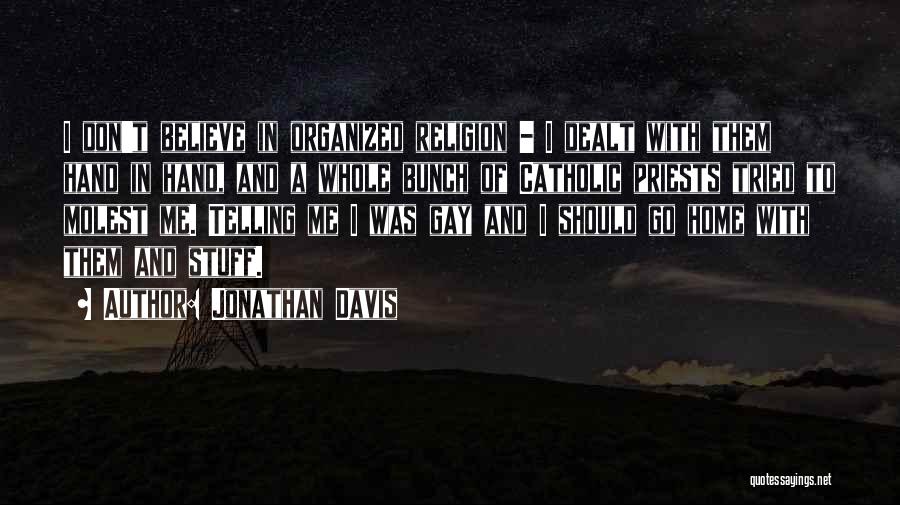 Molest Quotes By Jonathan Davis