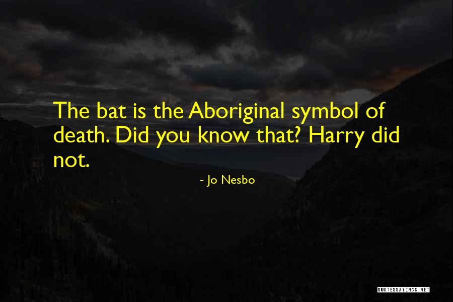 Molestar Quotes By Jo Nesbo Molestar Quotes By Jo Nesbo