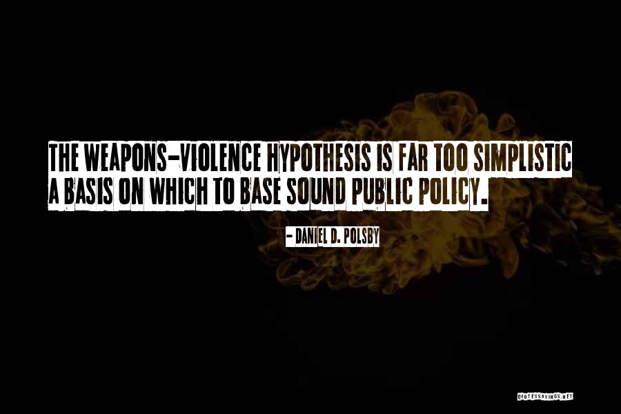 Molestia Sinonimo Quotes By Daniel D. Polsby Molestia Sinonimo Quotes By Daniel D. Polsby