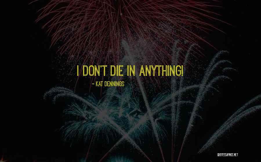 Molesting Clergy Quotes By Kat Dennings Molesting Clergy Quotes By Kat Dennings