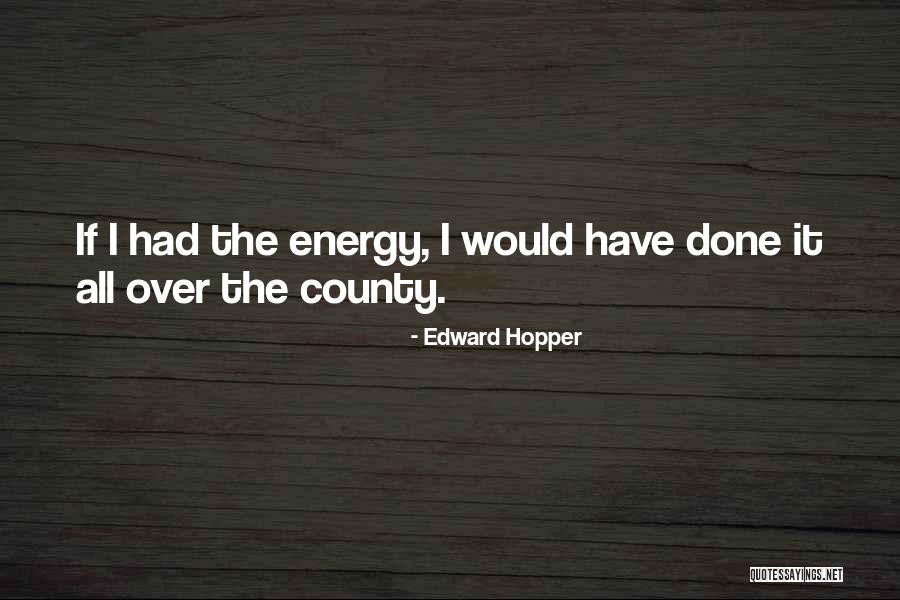 Molesting Videos Quotes By Edward Hopper Molesting Videos Quotes By Edward Hopper