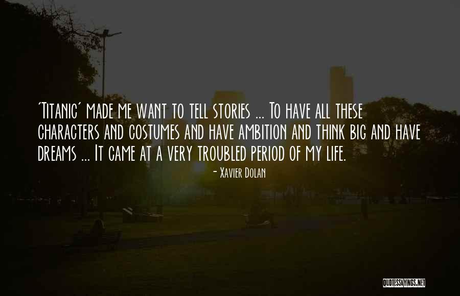 Molfetas 46 Quotes By Xavier Dolan Molfetas 46 Quotes By Xavier Dolan