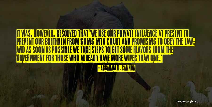 Molfino Family Quotes By Abraham H. Cannon Molfino Family Quotes By Abraham H. Cannon
