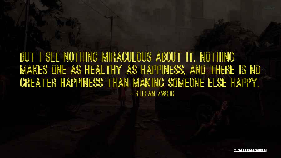 Molhado Quotes By Stefan Zweig Molhado Quotes By Stefan Zweig