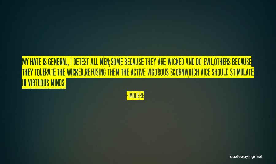 Moliere Misanthrope Quotes By Moliere Moliere Misanthrope Quotes By Moliere
