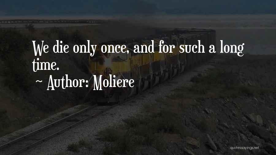 Moliere Quotes 852287