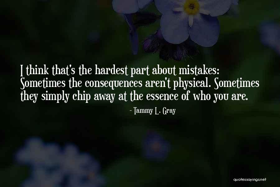 Molieresque Quotes By Tammy L. Gray Molieresque Quotes By Tammy L. Gray