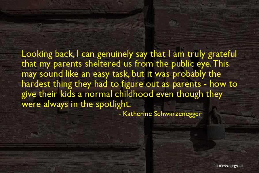 Molishus Quotes By Katherine Schwarzenegger Molishus Quotes By Katherine Schwarzenegger