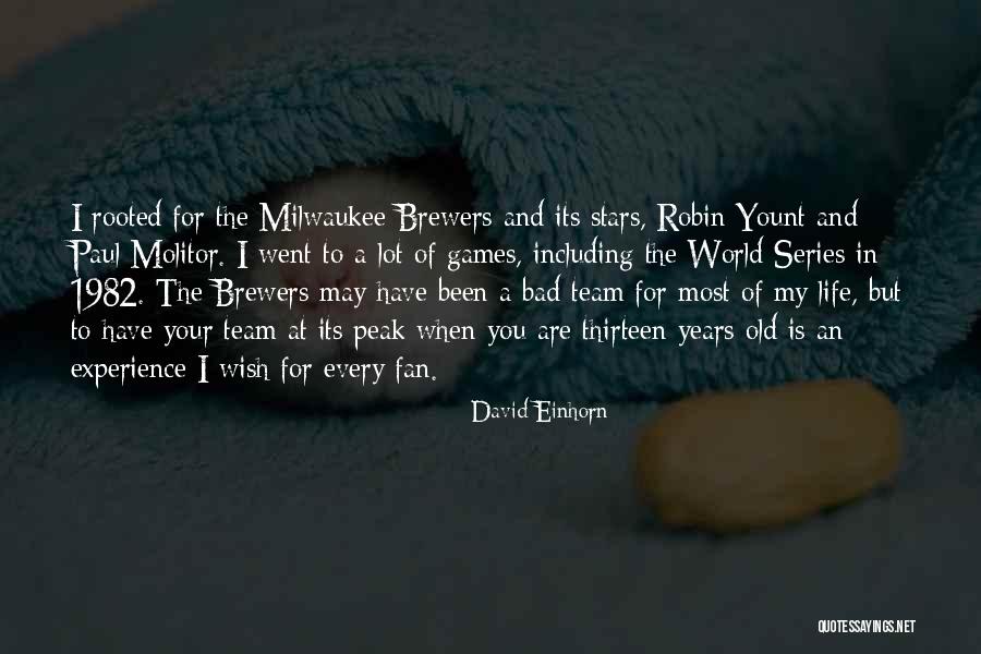 Molitor Quotes By David Einhorn Molitor Quotes By David Einhorn
