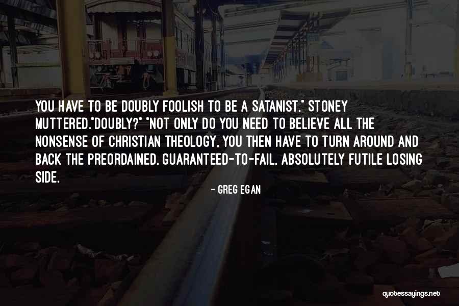 Molitor Quotes By Greg Egan Molitor Quotes By Greg Egan