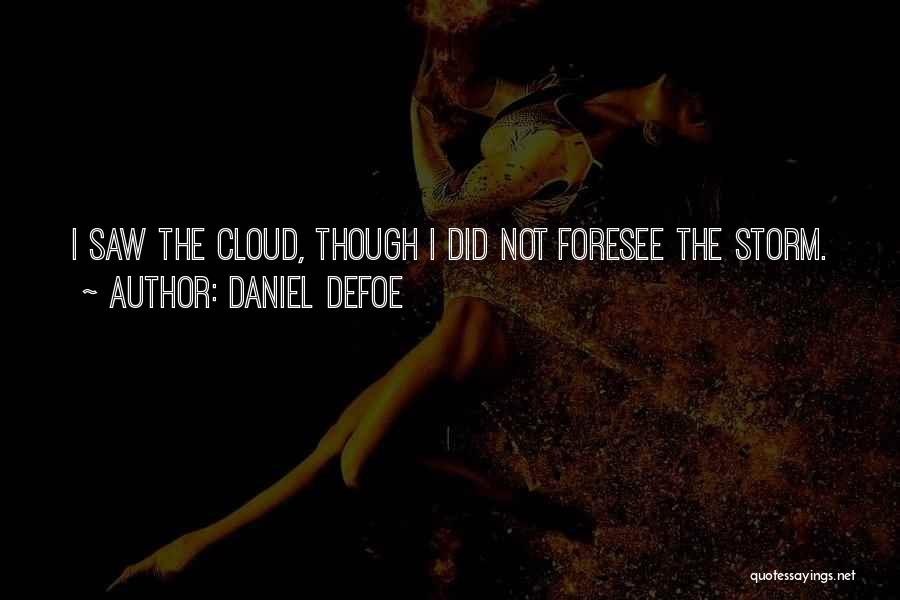 Moll Flanders Quotes By Daniel Defoe