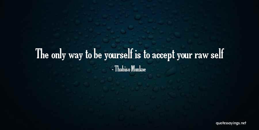 Mollaga Grill Quotes By Thabiso Monkoe Mollaga Grill Quotes By Thabiso Monkoe