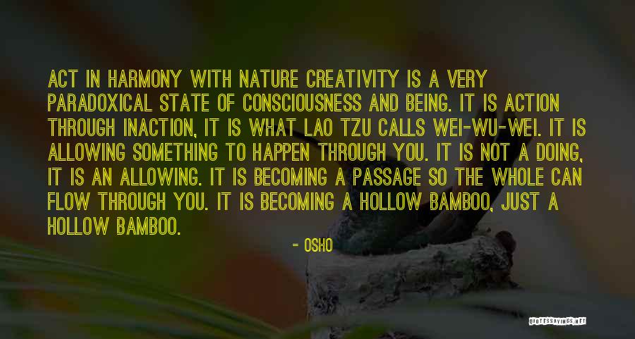 Mollard Hospitality Quotes By Osho Mollard Hospitality Quotes By Osho