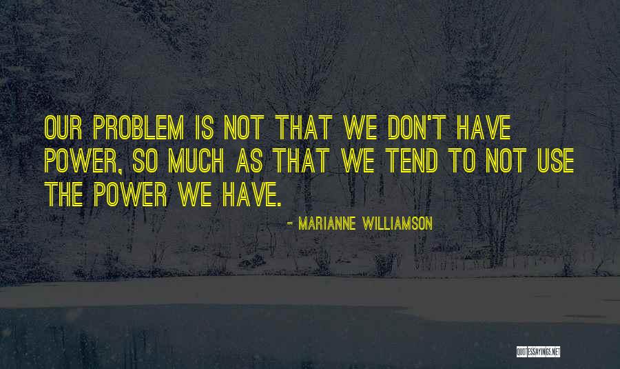 Mollaret Meningitis Quotes By Marianne Williamson Mollaret Meningitis Quotes By Marianne Williamson